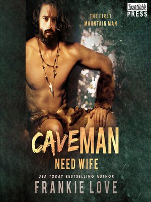 cover image of Cave Man Need Wife